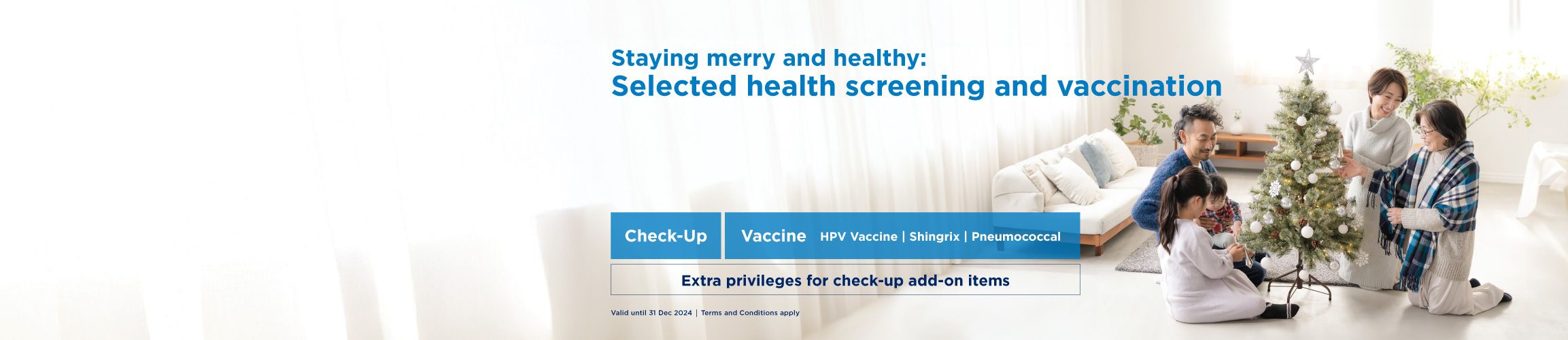 Christmas offer for selected health screening and vaccination 